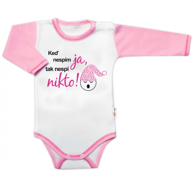 Body dl. rukáv s vtipným textom Baby Nellys, Keď nespím ja, tak nespí nikto, veľ.86, holka-#Velikost koj. oblečení;86 (12-18m)