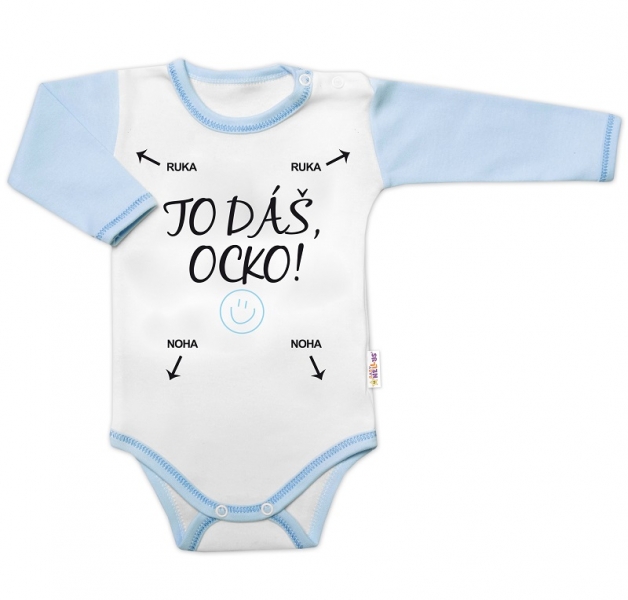 Body dlhý rukáv s vtipným textom Baby Nellys, TO DÁŠ OCKO, veľ. 68, kluk