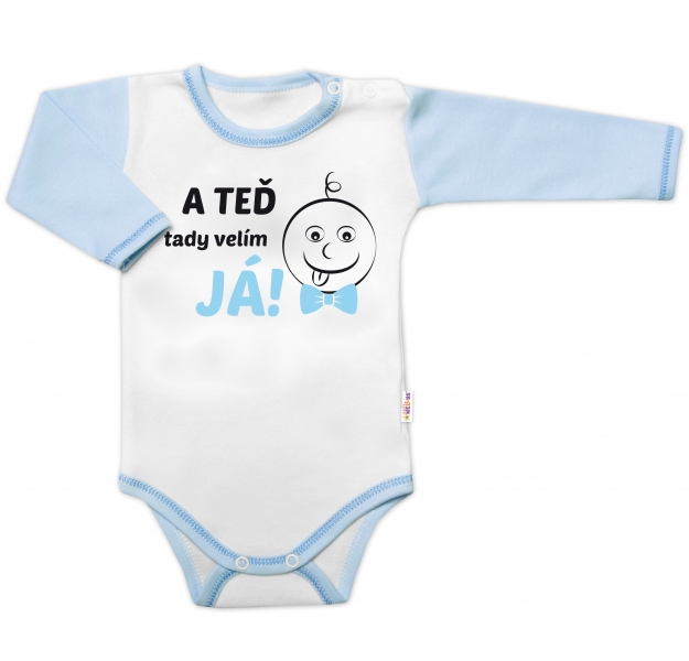 Baby Nellys Body dlhý rukáv s vtipným textom, A TEĎ tady velím JÁ!, Kluk, veľ. 80-#Velikost koj. oblečení;80 (9-12m)